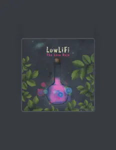 LowLiFi सुनें, म्यूज़िक वीडियो देखें, बायो पढ़ें, दौरे की तारीखें और बहुत कुछ देखें!