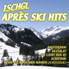 Ischgl Après Ski Hits