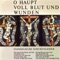 O Haupt voll Blut und Wunden artwork