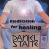 Meditation for Healing - Daniel Staite
