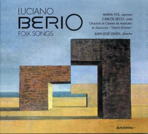 Luciano Berio: Folk Songs