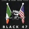Black 47 - Different Drummer