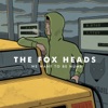 The Fox Heads