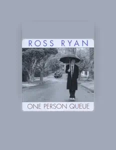 Ross Ryanを聴いたり、ミュージックビデオを鑑賞したり、経歴やツアー日程などを確認したりしましょう！
