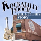 Rockabilly Boogie: The Memphis Story artwork