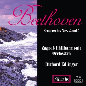 Beethoven: Symphonies Nos. 2 and 5