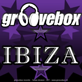 Ibiza (Original Mix) Groovebox & amin