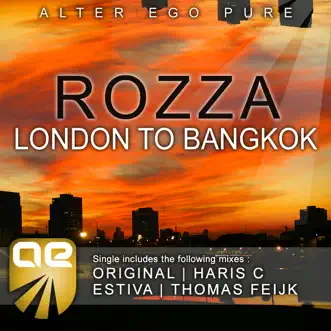 London to Bangkok (Haris C Remix) by Rozza song reviws