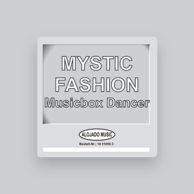 Listen to Mystic Fashion, watch music videos, read bio, see tour dates & more!