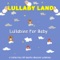 Brahms Lullaby - Lullaby Land lyrics