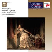 Esa-Pekka Salonen - Romeo and Juliet, Op. 64 (Excerpts): Act III, Scene 1, No. 39: Farewell before the Parting