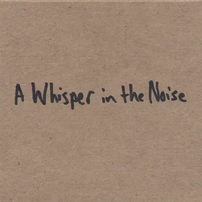 A Whisper in the Noise의 2D (AWITN Only) - EP을(를) 감상해 보세요.