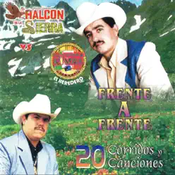 Frente a Frente - El Halcon de La Sierra