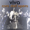 Viva - Coro dell' Opera Vol. 1 - Coro del Teatro alla Scala di Milano