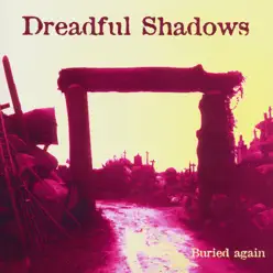 Buried Again - Dreadful Shadows