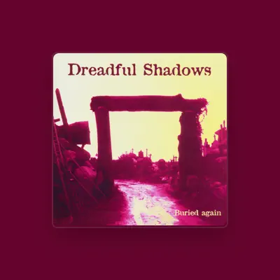 Listen to Dreadful Shadows, watch music videos, read bio, see tour dates & more!