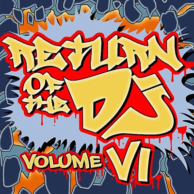 Return of the DJ - Volume VI
