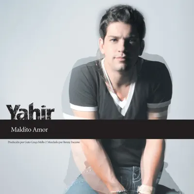 Maldito Amor - Single - Yahir