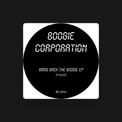 Listen to Boogie Corporation, watch music videos, read bio, see tour dates & more!