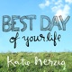 Best Day of Your Life Single