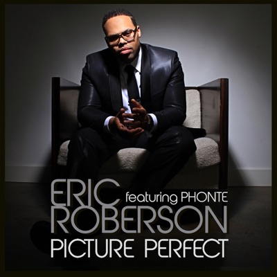 Picture Perfect (feat. Phonte) - Single