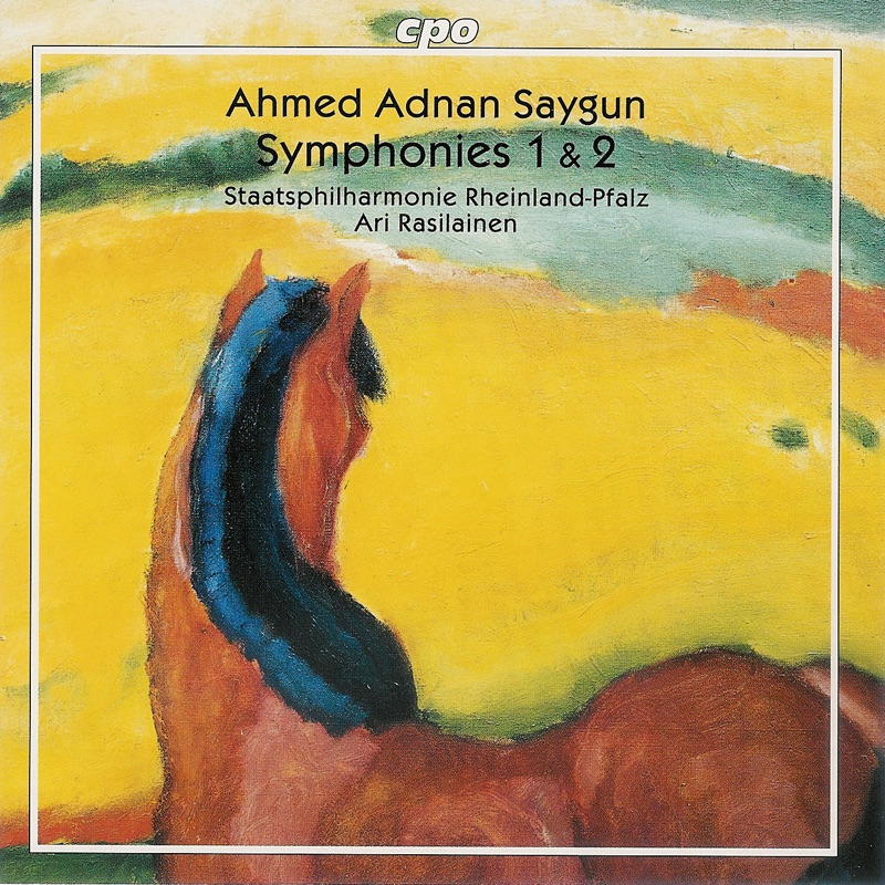 Обложка альбома «Ahmed Adnan Saygun: Symphonies 1 & 2» — Ari Rasilainen & Staatsphilharmonie Rheinland-Pflaz