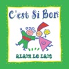C'est Si Bon