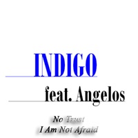 No Trust (feat. Angelos) - Single - Indigo