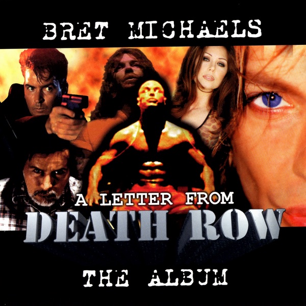 Обложка альбома «A Letter from Death Row» — Bret Michaels