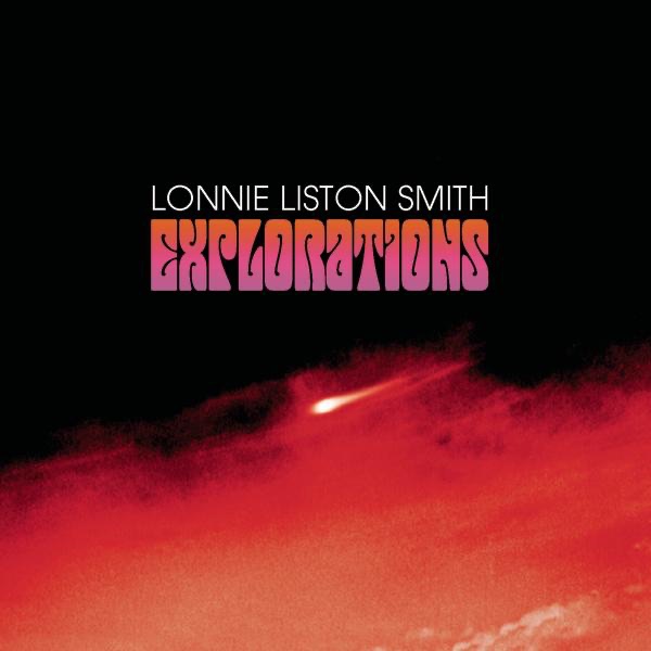 Обложка альбома «Explorations - The Columbia Years» — Lonnie Liston Smith