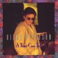 A Tear Can Tell - Ricky Peterson