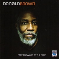 Fast Forward to the Past - Donald Brown