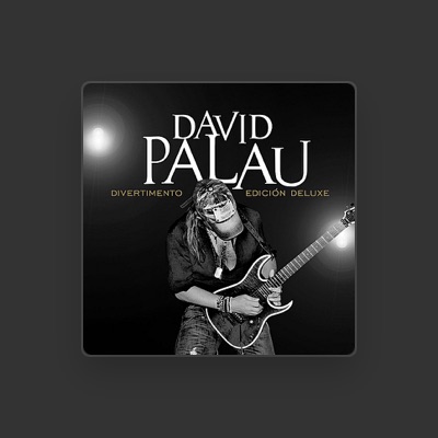 Listen to David Palau, watch music videos, read bio, see tour dates & more!