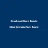 Crash and Burn (Remix) [feat. Snow]