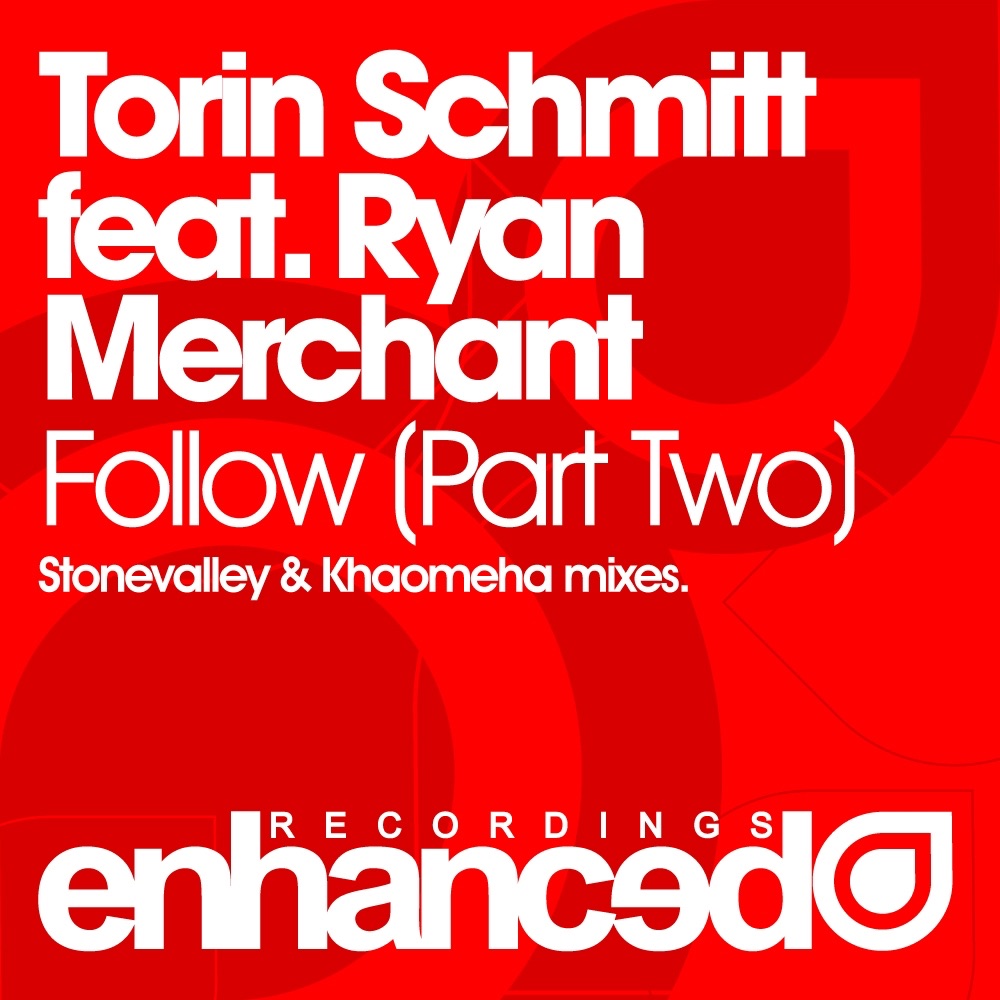 Обложка альбома «Follow (Part Two) (Featuring Ryan Merchant) - Single» — Torin Schmitt