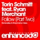 Follow Part Two Featuring Ryan Merchant Single