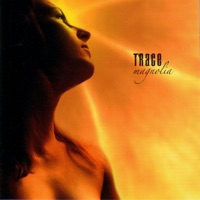 Trace - If Tomorrow Ends...