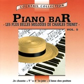 Piano-Bar Vol. 4 : Les Plus Belles Mélodies de Charles Trenet / the Most Beautiful Melodies of Charles Trenet artwork