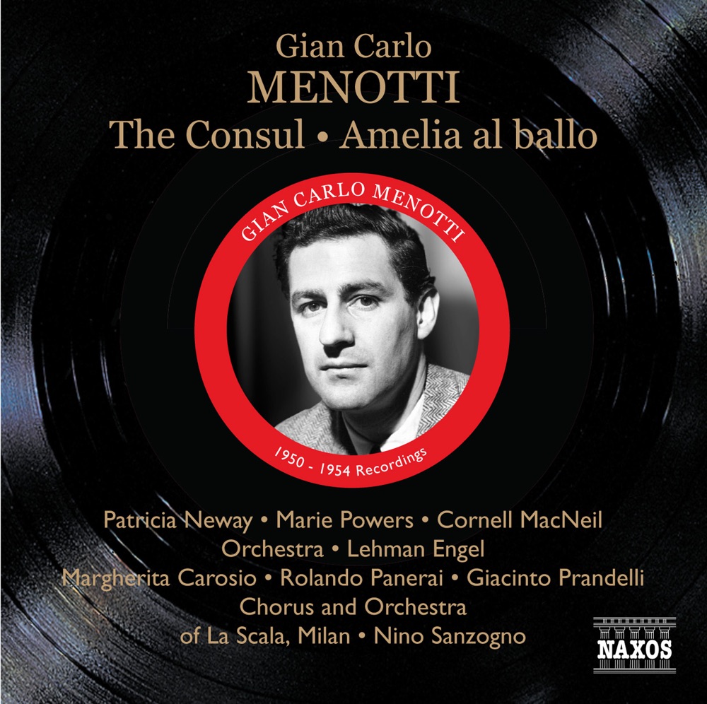 Обложка альбома «Menotti: The Consul - Amelia al ballo» — Mabel Mercer, Studio Chorus, Lehman Engel, Patricia Neway, Studio Orchestra, Maria Andreassi, Marie Powers, Gloria Lane, Cornell MacNeil, Leon Lishner, Andrew McKinley, George Jongyans, Maria Marlo, Francis Monachino, Lydia Summers, Giacinto Prandelli, Rolando Panerai, Enrico Campi, Milan La Scala Chorus, Teatro Alla Scala Orchestra, Silvana Zanolli, Nino Sanzogno, Margherita Carosio, Maria Amadini & Elena Mazzoni