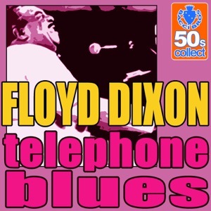 Telephone Blues (Digitally Remastered) - Single