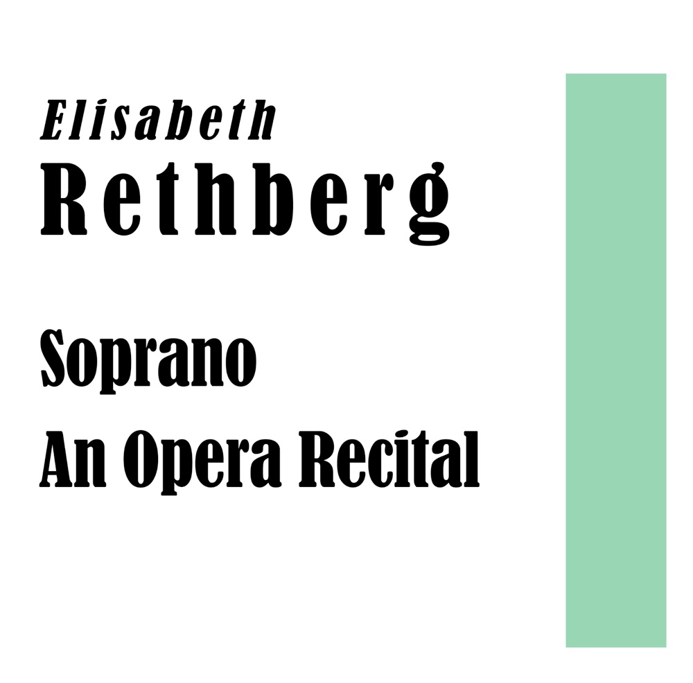 Обложка альбома «Soprano: An Operatic Recital» — Elisabeth Rethberg