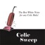Colic Sweep: Vacuum Cleaner White Noise