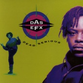 They Want EFX by Das Efx