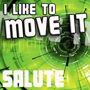 I Like To Move It - Single