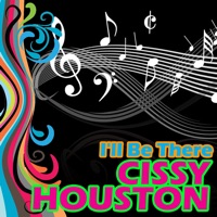 I'll Be There - EP - Cissy Houston