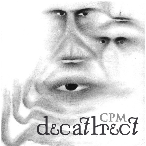 Обложка альбома «Decathect» — CPM