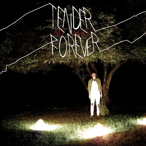 Only the sounds you made — TENDER FOREVER