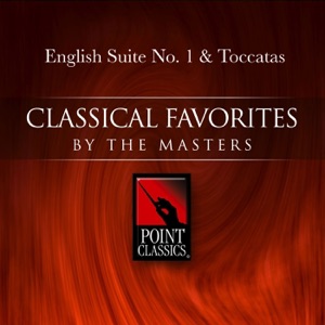 Bach: English Suite No. 1 & Toccatas