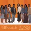 The Singletons - Dance In the Spirit