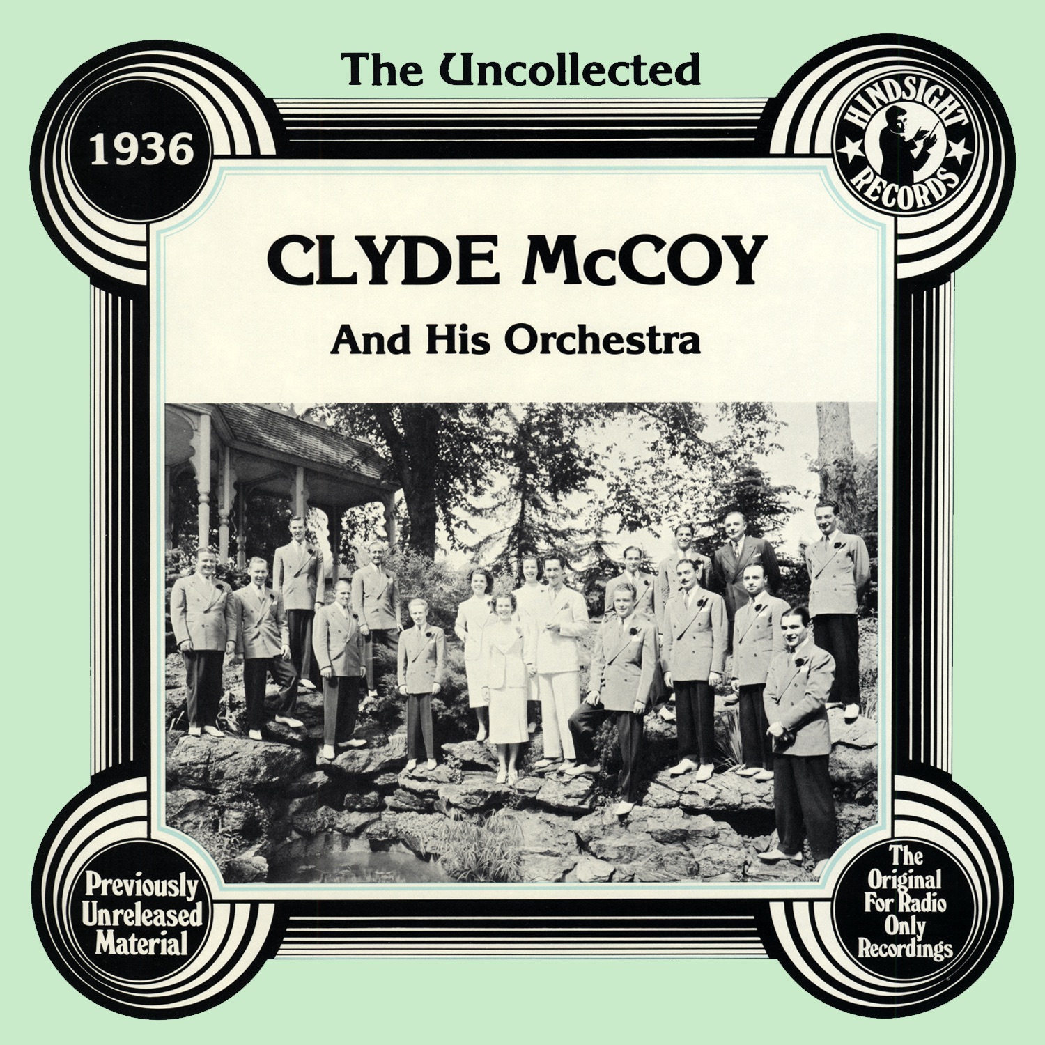 The Uncollected: Clyde McCoyAnd His Orchestra